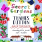 Secret Gardens of TD - Sunday 8 June